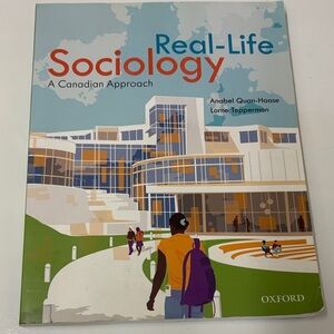 Real-Life Sociology - a Canadian approach textbook